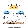 Native 66 - Good Summer indeed