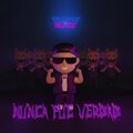 Artaylor、Phantom Joyce、Mendoza Records - Nunca Fue Verdad (Cumbia) (feat. Mendoza Records)