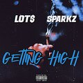 Gettin High (feat. Christo Sparkkzz) [Explicit]