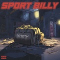 Sport Billy (Explicit)