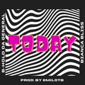 Today (feat. Bianca Bliss)