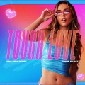 Bad Boyfriend、Jaime Deraz - Tough Love
