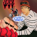 Pompeii (Explicit)