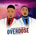 OVERDOSE (feat. Peruzzi)