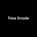 TIME ERRADO