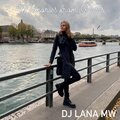 DJ LANA MW - MEMORIES FROM PARIS