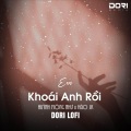 DORI MEDIA、Hào JK、Huỳnh Mộng Như - Em Khoái Anh Rồi (Lofi.Ver) - Em Đây Là Con Nhà Quê Mà Nhìn Thẹn Thùng Trông Thấy Xinh Ghê