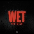 Wet (Explicit)