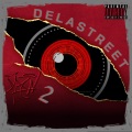 DELASTREET#2 (Explicit)