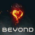 L Hill、Mr. D Swagg - Beyond (2023 Remaster)