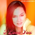 Kuh Ledesma - I Love You