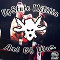 Upstate Militia - Art Of War (Explicit)
