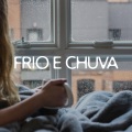 Frio e Chuva