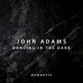 Dancing In the Dark (Acoustic)