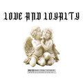 Walk - LOVE AND LOYALTY (Explicit)