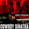 Cowboy Sinatra (Explicit)