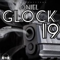 oneil - Glock 19 (Explicit)