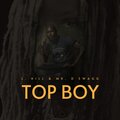 L Hill、Mr. D Swagg - Top Boy (Explicit)
