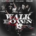 MainTarget、Tillie - WALKDOWN (feat. Tillie)(Radio Edit|Explicit)