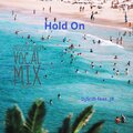 DjScifi - Hold On (feat. Feat. JR)