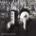 Zohar、Ben Sherman、Adam - Stood Too Fast (feat. Ben Sherman)