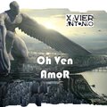 XAVIER ANTONIO - OH Ven Amor