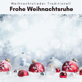 Weihnachtslieder traditionell - Away In Manger and Cicadas Gentle Noises for Christmastime