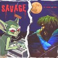 Dj Views、A-F-R-O - Savage (feat. A-F-R-O)(Explicit)
