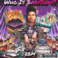 03’BabyShay、YoungYP - Evil Twins (feat. YoungyP)(Da Real Evil Twins|Explicit)