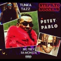 STEPS TO SUCCESS (feat. Petey Pablo & Big Trey Da Monsta) (Explicit)