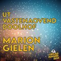 Cv Dun Ezelskop、Marion Gielen - Ut Vastenaovenddoolhof (feat. Marion Gielen)