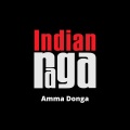 Indianraga、Manga Emani、Souryadeep Bhattacharya、Jay Appaji、Palagummi Vishwanatham - Amma Donga