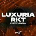 Luxuria RKT (Remix|Instrumental)