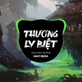 Thương Ly Biệt (NH4T Remix Ver.2)