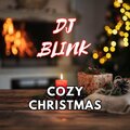 DJ Blink - Cozy Christmas
