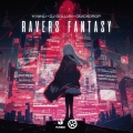 Ravers Fantasy (Explicit)