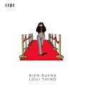 Loui Third - Bien Buena (BÈRF Remix)