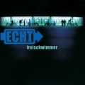 Echt - Weinst du