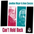Jonathan Meyer、Anna Cavazos、Voyeur - Can't Hold Back (Voyeur Remix)