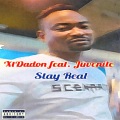 Stay Real (feat. Juvenile)(Explicit)