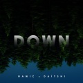 Namic、Daïtshi - Down