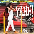 Young Lyric - Yahh!