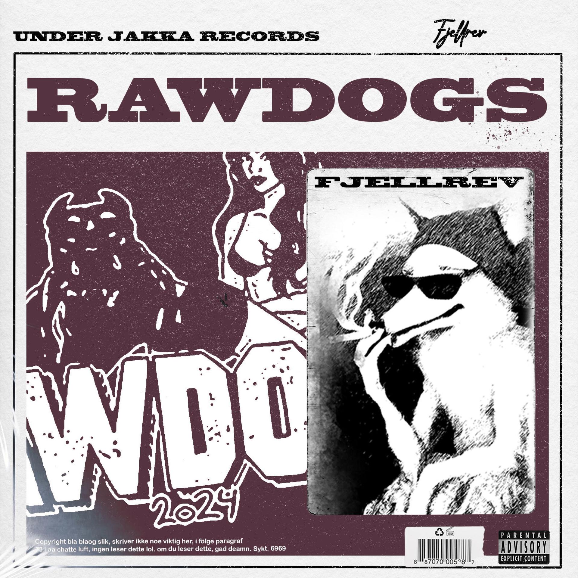 Fjellrev - Rawdogs (Explicit)
