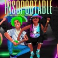 INSOPORTABLE (Explicit)