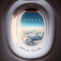 Kevin Milán - Vuela