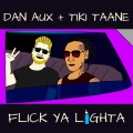 Flick Ya Lighta (Radio Edit)