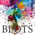 T.O.M.、Theory of Mind - Blots