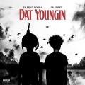 Dat Youngin (feat. Lil Poppa)(Explicit)