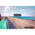 KAYMZED - Mine