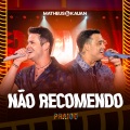 Não Recomendo (Ao Vivo)